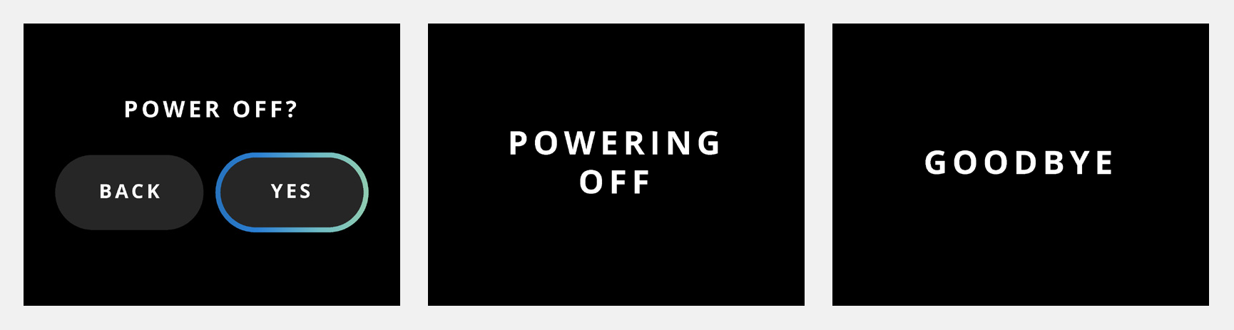 ORIA power-off screens